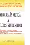 Incadrarea in munca a elevilor si studentilor