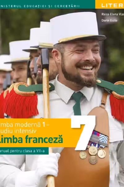 Limba franceză. Limba modernă 1: Studiu intensiv - Clasa 7 - Manual