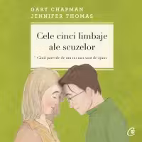 Ebook Cele cinci limbaje ale scuzelor