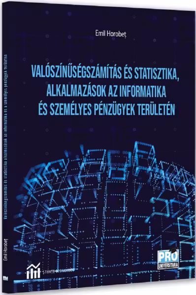 Valószínűségszámítás és statisztika, alkalmazások az informatika és személyes pénzügyek területén