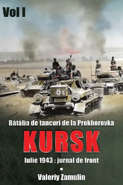 Bătălia de tancuri de la Prokhorovka. Kursk