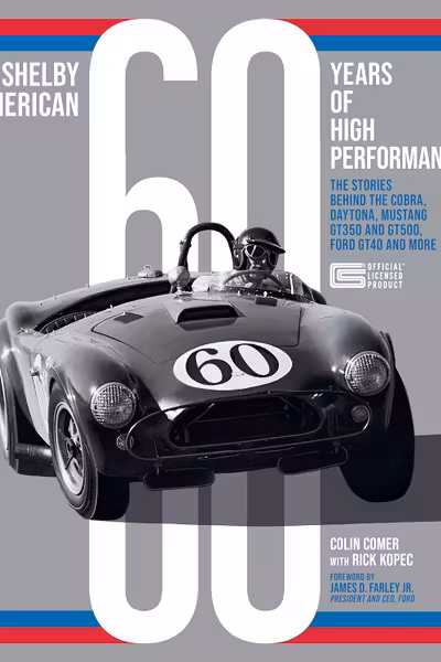 Shelby American 60 Years of High Performance