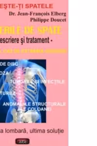 Durerile de spate. Descriere si tratament - Jean-Francois Elberg