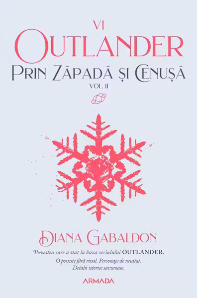 Prin zapada si cenusa Vol. 2 (Seria OUTLANDER, partea a VI-a)