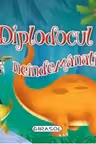 Diplodócul neîndemânatic. Pop-up