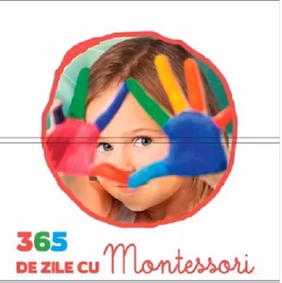 365 de zile cu Montessori