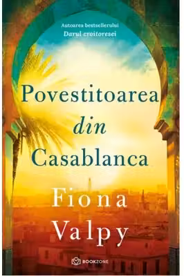 Povestitoarea din Casablanca