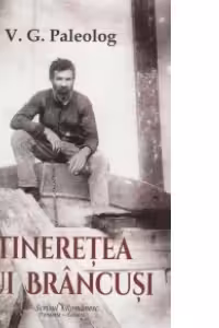 Tineretea lui Brancusi