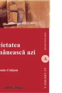 Societatea românească azi