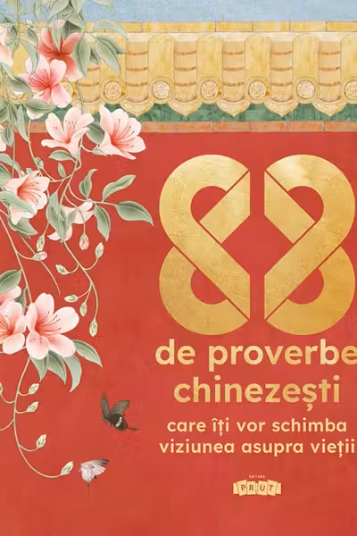 88 de proverbe chinezesti care iti vor schimba