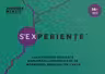 S’EXperiențe. 27+ Exerciții dedicate explorării sexualității în interiorul relației de cuplu