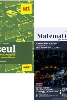 Pachet Bacalaureat 2026. Eseul. Varianta rapida de pregatire si Matematica pe intelesul tuturor M-mate-info, M-stiintele naturii - Liliana Paicu, Teohar Mihadas