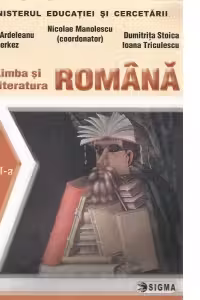 Limba si literatura romana. Manual (cls. a XI-a)