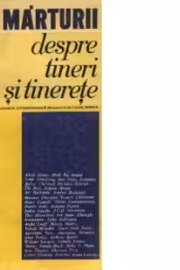 Marturii despre tineri si tinerete - O ancheta internationala, Editia a II-a revazuta si completata