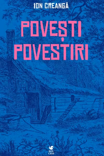 Povesti.Povestiri.Amintiri.