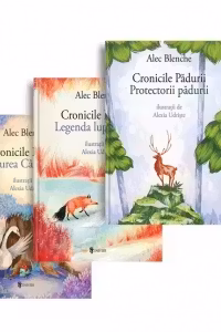 Pachet Cronicile Padurii: 1. Protectorii padurii; 2. Legenda lupilor albi; 3. Padurea cantatoare