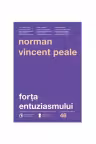 Forta entuziasmului