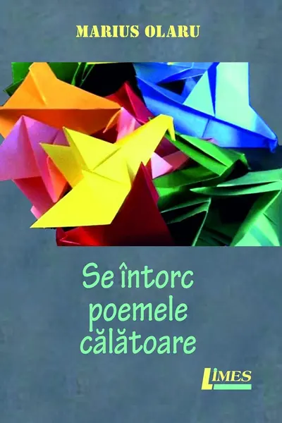 Se întorc poemele călătoare