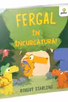 Fergal in incurcatura!
