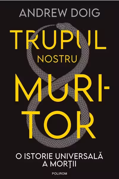Trupul nostru muritor