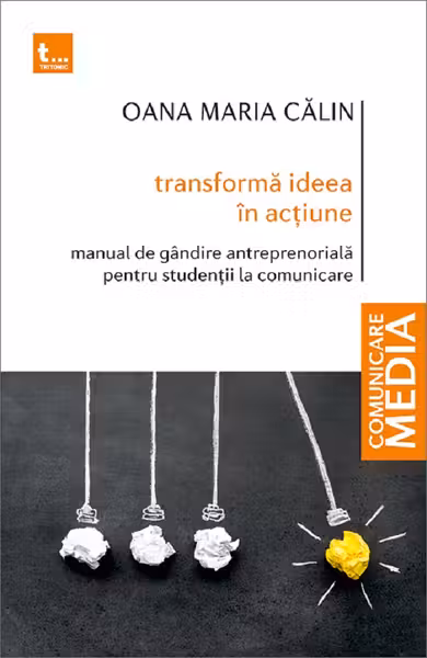 Transformă ideea în acțiune