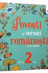 Povesti si versuri romanesti si nu numai pentru 2 ani