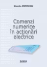Comenzi numerice in actionari electrice