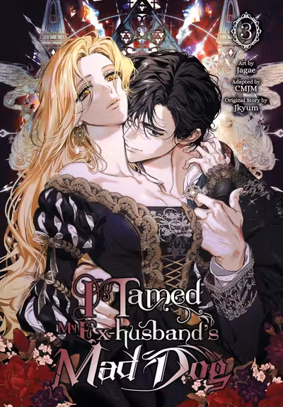 I Tamed My Ex-Husband's Mad Dog - Volume 3