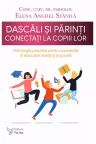 Dascali si parinti conectati la copiii lor