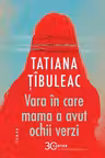 Vara in care mama a avut ochii verzi reed.
