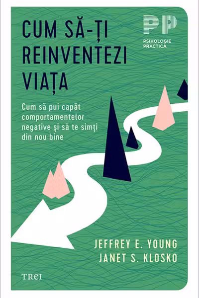 Cum sa-ti reinventezi viata