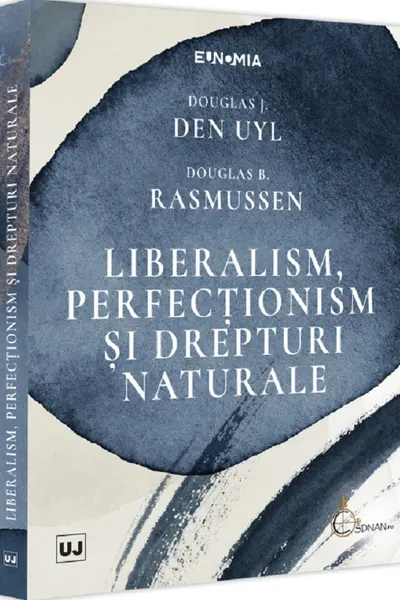 Liberalism, perfecționism și drepturi naturale