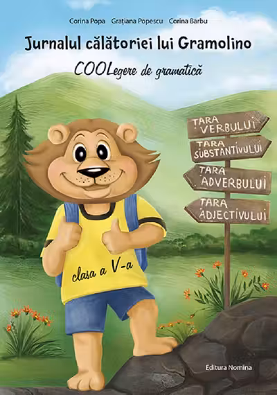 Jurnalul calatoriei lui Gramolino. COOLegere de gramatica, clasa a V-a