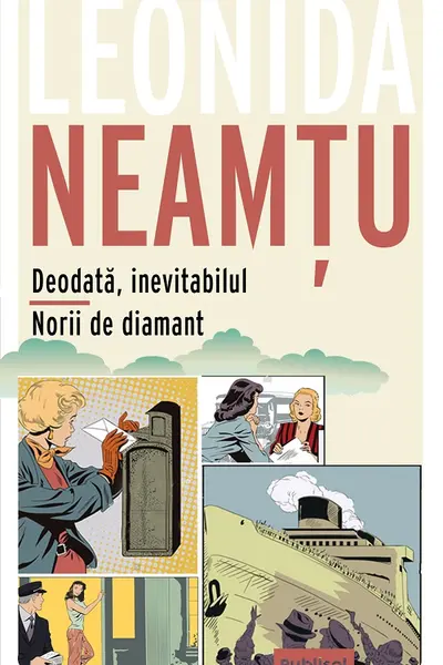 Deodata, inevitabilul. Norii de diamant