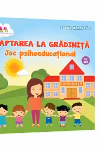 Adaptarea la gradinita. Joc psihoeducational