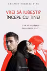 Vrei sa iubesti? Incepe cu tine!