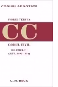 Codul civil. Volumul III (art.1405-1914)