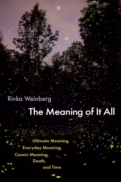 The Meaning of It All
