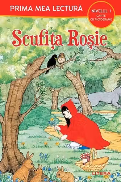 Scufita Rosie. Poveste cu pictograme. Citesc cu ajutor (Nivelul 1)
