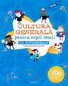 CULTURA GENERALA PENTRU COPII ISTETI. FII SUPEREROU!