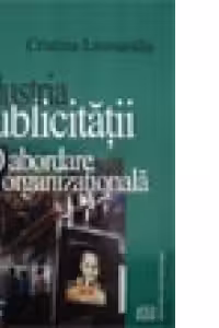 Industria publicitatii. O abordare organizationala
