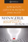 Managerul neoficial de proiect