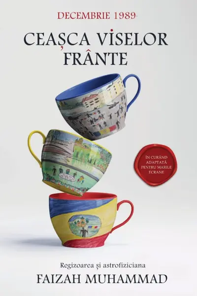 Ceasca viselor frante