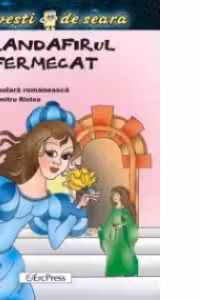 Trandafirul fermecat (Povesti de seara)