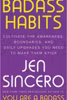 Badass Habits by Jen Sincero