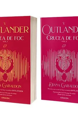 Serie de autor Diana Gabaldon. Crucea de foc 2 vol (Seria Outlander, partea a V-a, ed. 2021) - Gabaldon, Diana