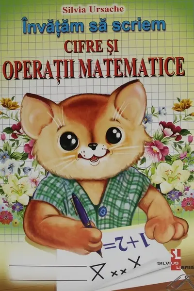 Invatam sa scriem cifre si operatii matematice