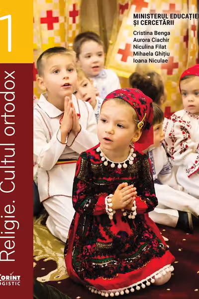 Religie. Cultul ortodox. Manual pentru clasa 1