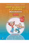1200 de exercitii. Matematica. Clasa a III-a