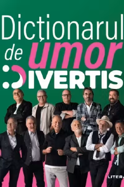 DICTIONARUL DE UMOR DIVERTIS.